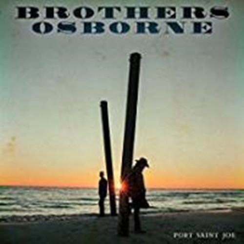 Brothers Osborne - Port Saint Joe