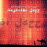 Jah Wobble & Momo - Maghrebi Jazz