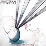 Structural Disorder - And The Cage Crumbles In The Final