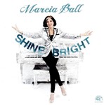 Marcia Ball - Shine Bright