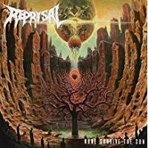 Reprisal - None Survive The Sun