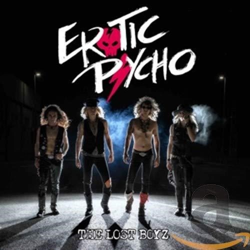 Erotic Psycho - The Lost Boyz