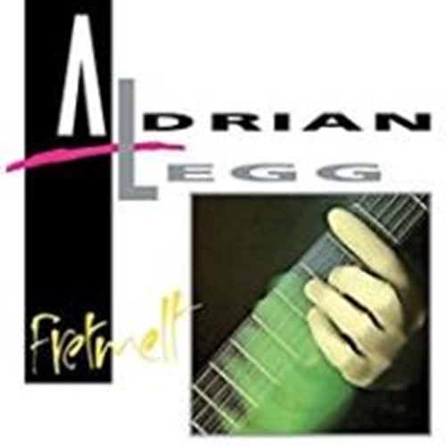 Adrian Legg - Fretmelt