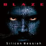 Blaze Bayley - Silicon Messiah: 15th Ann. Ed.