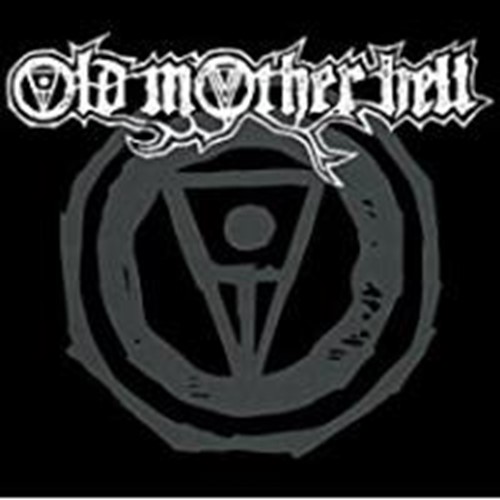 Old Mother Hell - Old Mother Hell