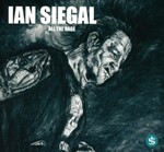 Ian Siegal - All The Rage