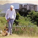 Jim Mccarty - Walking In The Wild Land