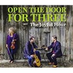 Open The Door For Three - Joyful Hour