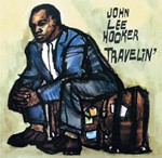 John Lee Hooker - Travelin'
