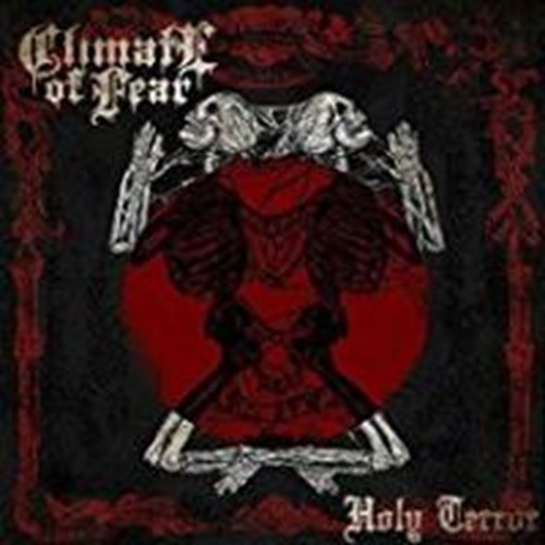 Climate Of Fear - Holy Terror