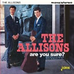 The Allisons - Are You Sure?