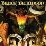 Bruce Dickinson - Tyranny Of Souls