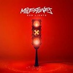 Milestones - Red Lights