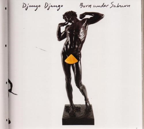 Django Django - Born Under Saturn