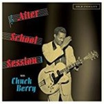 Chuck Berry - After School Session