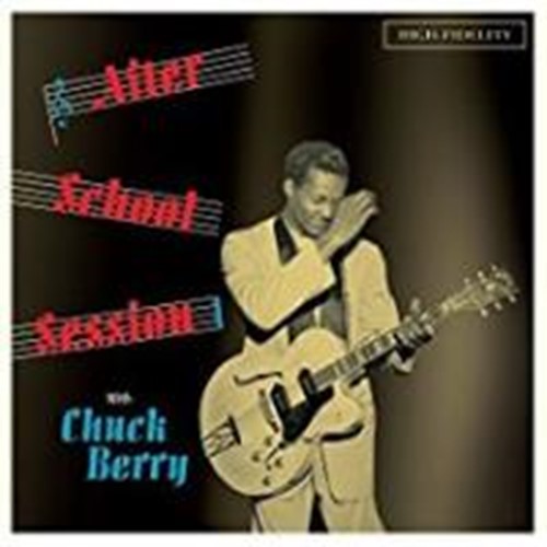 Chuck Berry - After School Session
