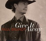 Paul Brandt - Give It Away