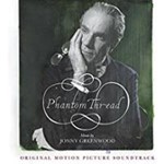 OST - Phantom Thread