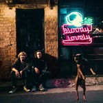Dz Deathrays - Bloody Lovely