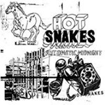 Hot Snakes - Automatic Midnight