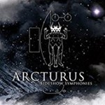 Arcturus - Sideshow Symphonies