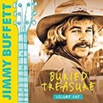 Jimmy Buffett - Buried Treasure: Volume One