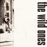 Wild Ones - The Wild Ones