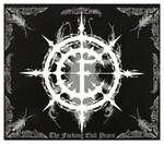 Carpathian Forest - Fucking Evil Years