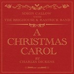 Simon Callow/brighouse & Rastrick B - A Christmas Carol