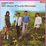 Throbbing Gristle - 20 Jazz Funk Greats: Mute Ed.