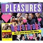 Various - Guilty Pleasures Presents Heartthrobs