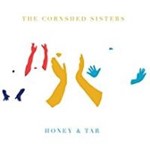 Cornshed Sisters - Honey & Tar