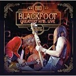 Blackfoot - 1983 Greatest Hits…live