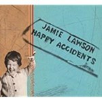 Jamie Lawson - Happy Accidents: Deluxe