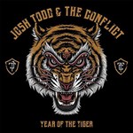 Josh Todd & The Conflict - Year Of The Tiger