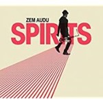 Zem Audu - Spirits