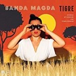 Banda Magda - Tigre