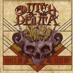 The Ditch And The Delta - Hives In Decline