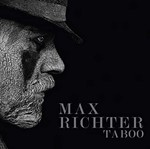 Max Richter - Taboo