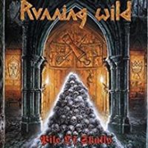 Running Wild - Pile Of Skulls