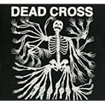 Dead Cross - Dead Cross
