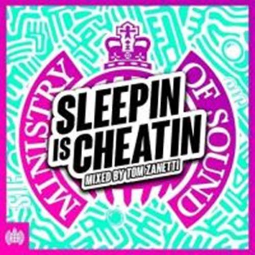 Various - Sleepin Is Cheatin: Ministry Of Sound