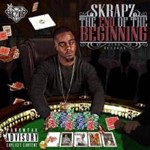 Skrapz - End Of The Beginning