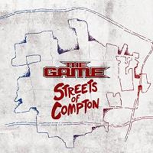 The Game - Streets Of Compton