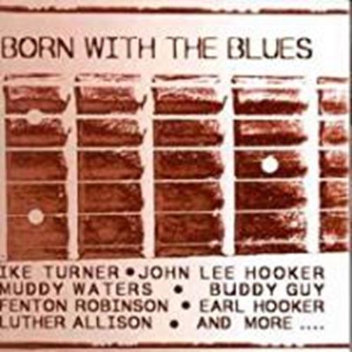 Various - Born With The Blues