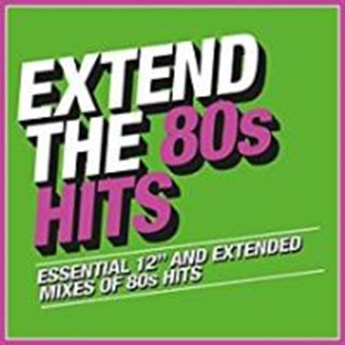 Various - Extend The 80s - Hits