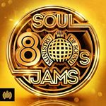 Various - 80s Soul Jams: Ministry Of Sound