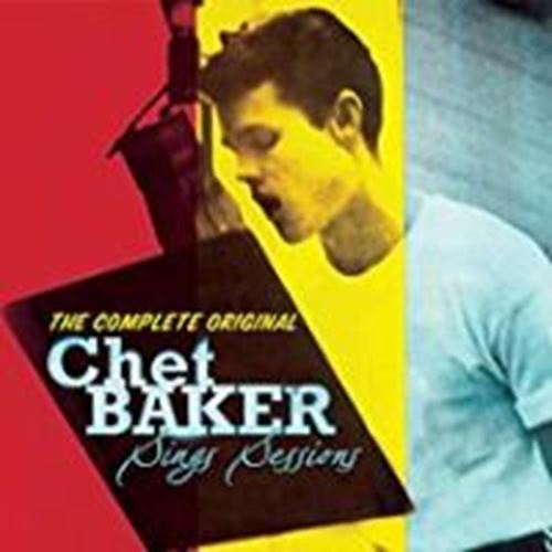 Chet Baker - Sings Sessions