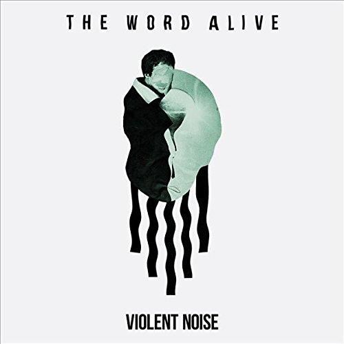 Word Alive - Violent Noise