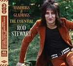 Rod Stewart - Handbags & Gladrags: Essential